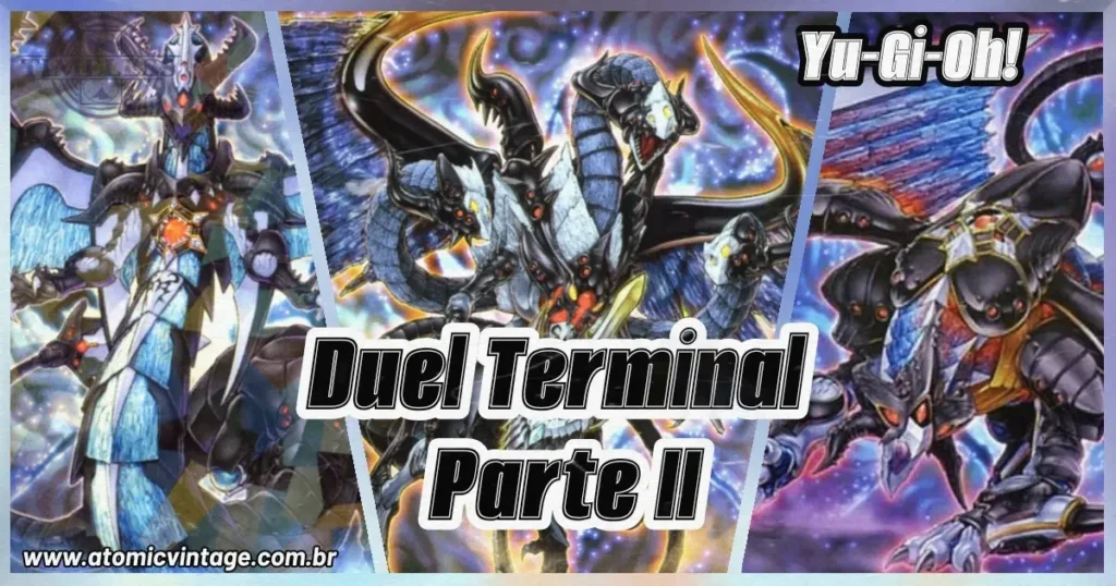 Duel Terminal Part 2